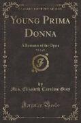 Young Prima Donna, Vol. 2 of 2