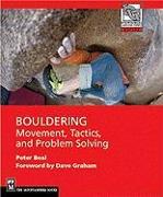 Bouldering: Movement, Tactics, and Problem Solving