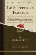 Lo Spettatore Italiano, Vol. 1