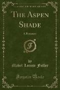 The Aspen Shade