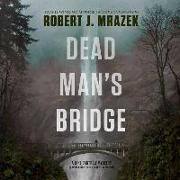 Dead Man's Bridge