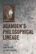 Agamben'S Philosophical Lineage