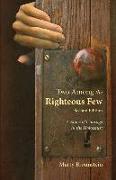 Two Among the Righteous Few: A Story of Courage in the Holocaust