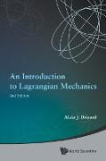 An Introduction to Lagrangian Mechanics