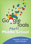 Google Tools Meets Middle School