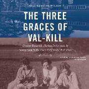 3 GRACES OF VAL-KILL 6D