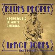 Blues People: Negro Music in White America