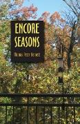 ENCORE SEASONS