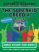 Ska Home Bible Study for Kids - The Superkid Creed II