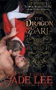 The Dragon Earl (The Regency Rags to Riches Series, Book 4)