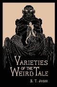 VARIETIES OF THE WEIRD TALE