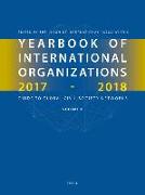 Yearbook of International Organizations 2017-2018, Volumes 1a & 1b (Set)