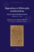 Opposition to Philosophy in Safavid Iran: Mulla Mu&#7717,ammad-&#7788,&#257,hir Qummi's &#7716,ikmat Al-&#703,&#256,rif&#299,n