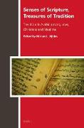 Senses of Scripture, Treasures of Tradition: The Bible in Arabic Among Jews, Christians and Muslims