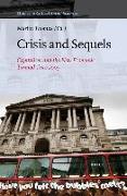 Crisis and Sequels: Capitalism and the New Economic Turmoil Since 2007