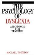 The Psychology of Dyslexia