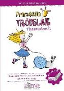 Prinzessin Trödeline Theaterbuch