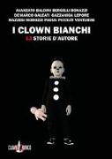 I clown bianchi