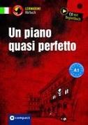 Un piano quasi perfetto