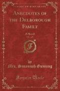 Anecdotes of the Delborough Family, Vol. 1 of 5