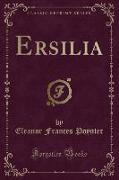 Ersilia (Classic Reprint)