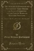 The Minutes of Evidence and Proceedings Taken Before the Select Committee on the Carlow Borough Election Petitions, Vol. 1: Mercurii, 1 Die Maii, 1839