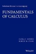 Solutions Manual to Accompany Fundamentals of Calculus