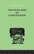 The Social Basis of Consciousness