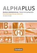Alpha plus, Deutsch als Zweitsprache, Basiskurs Alphabetisierung, A1, Handreichungen für den Unterricht