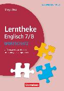 Lerntheke, Englisch, Wortschatz: 7/8, Differenzierungsmaterialien für heterogene Lerngruppen, Kopiervorlagen