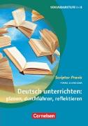 Scriptor Praxis, Deutsch unterrichten: planen, durchführen, reflektieren, Sekundarstufe I und II, Buch