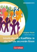 Scriptor Praxis, Interkulturelle Konflikte in der Schule souverän lösen, Buch