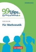 99 Tipps für die Grundschule, Für Mathematik, Buch