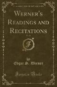 Werner's Readings and Recitations, Vol. 26 (Classic Reprint)