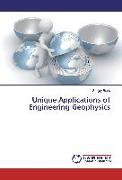 Unique Applications of Engineering Geophysics