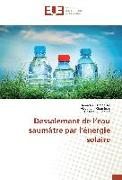 Dessalement de l¿eau saumâtre par l¿énergie solaire