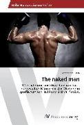 The naked man