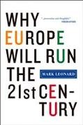 Why Europe Will Run the 21st Century