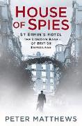 HOUSE OF SPIES