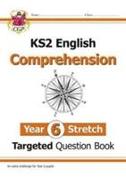 KS2 English Year 6 Stretch Reading Comprehension Targeted Question Book (+ Ans)