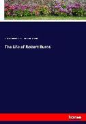 The Life of Robert Burns