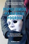 Populismus, Paranoia, Pogrom