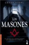 Los masones : la sociedad secreta más influyente de la historia