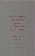 Marks of an Apostle: Deconstruction, Philippians, and Problematizing Pauline Theology