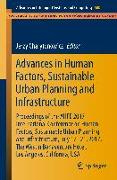 Advances in Human Factors, Sustainable Urban Planning and Infrastructure