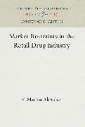 Market Restraints in the Retail Drug Industry