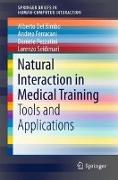 Natural Interaction in Medical Training