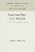 Four Latin Plays of St. Nicholas: From the Twelfth-Century Fleury Play-Book