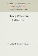 Henry Wheaton, 1785-1848