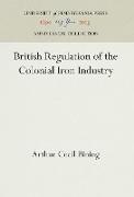 British Regulation of the Colonial Iron Industry